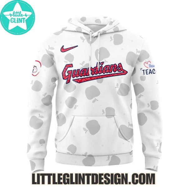 2025 Cleveland Guardians Happy Teacher Appreciation Limited Edition Hoodie