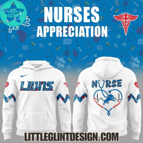 2025 Detroit Lions Nurses Appreciation Special Edition Hoodie