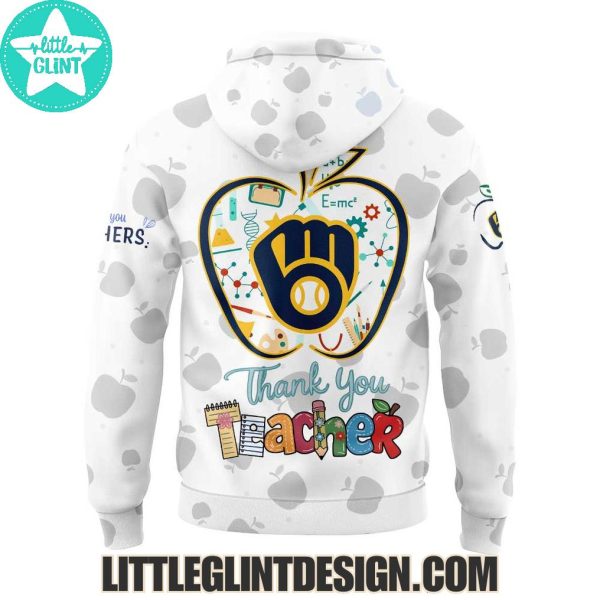 2025 Milwaukee Brewers Happy Teacher Appreciation Limited Edition Hoodie