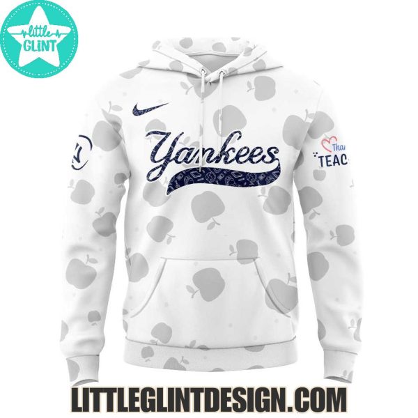 2025 New York Yankees Happy Teacher Appreciation Limited Edition Hoodie