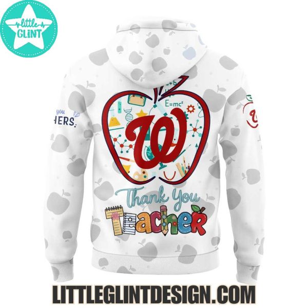 2025 Washington Nationals Happy Teacher Appreciation Limited Edition Hoodie